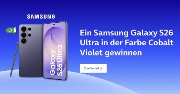o2 Priority Galaxy S26 Ultra Gewinnspiel Vorteil Treueprogramm