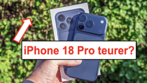 iPhone 17 Pro im Hintergrund, davor ein Banner mit der roten Aufschrift: iPhone 18 Pro teurer?