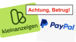 Kleinanzeigen-Logo und PayPal-Logo überschneiden sich leicht, darüber ein roter Schriftzug: Achtung, Betrug!