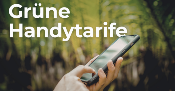 Grüne Handytarife