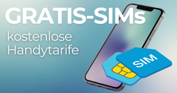 kostenlose SIM-Karten im Überblick