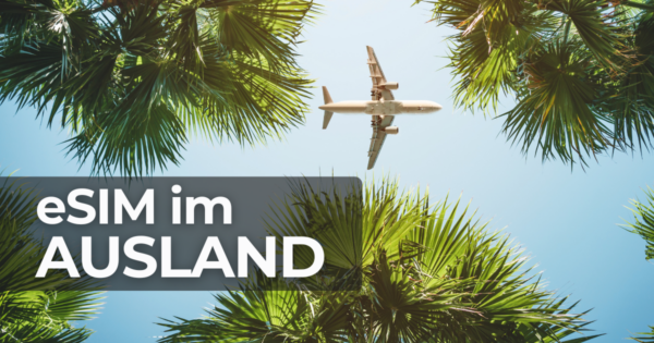 eSIM im Ausland