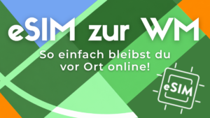 eSIM zur WM