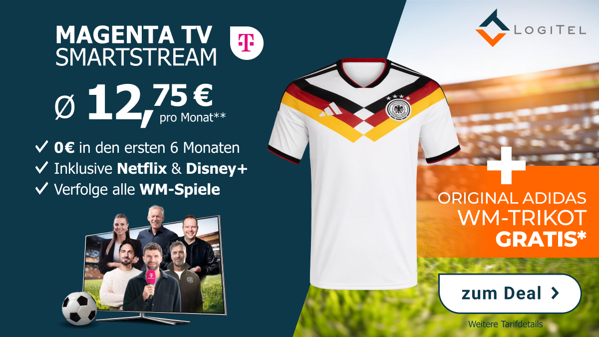 MAGENTA TV SmartStream Aktion mit Trikot bei LogiTel