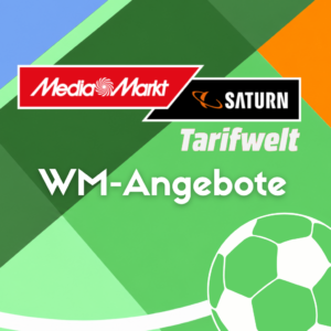 MediaMarktSaturn Tarifwelt mit WM-Angeboten