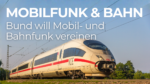 Mobilfunkausbau an Bahnstrecken