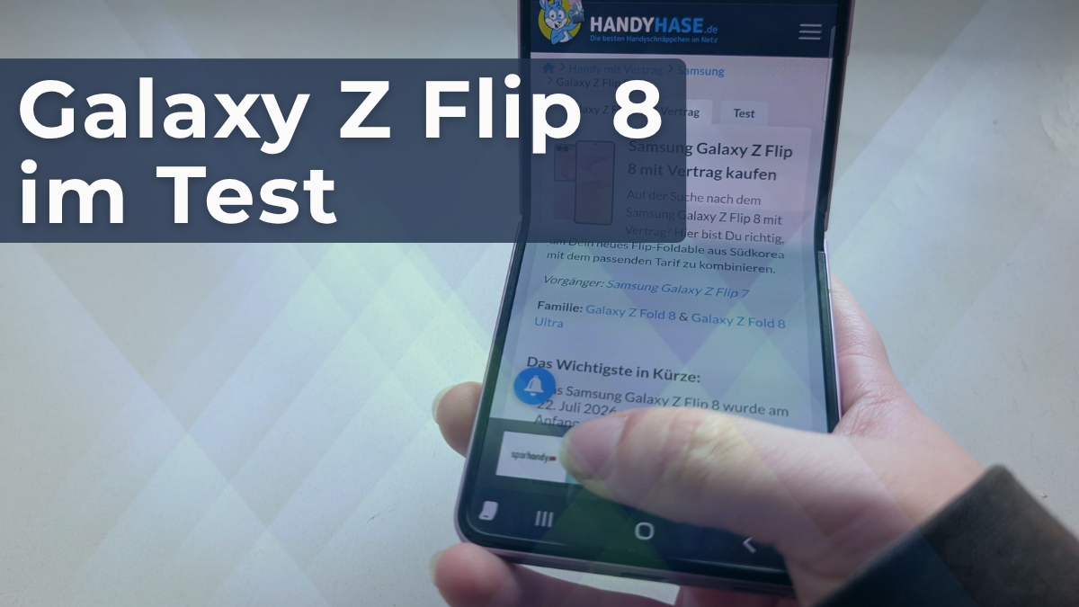 Galaxy Z Flip 8 im Test