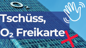o2 Freikarte eingestellt
