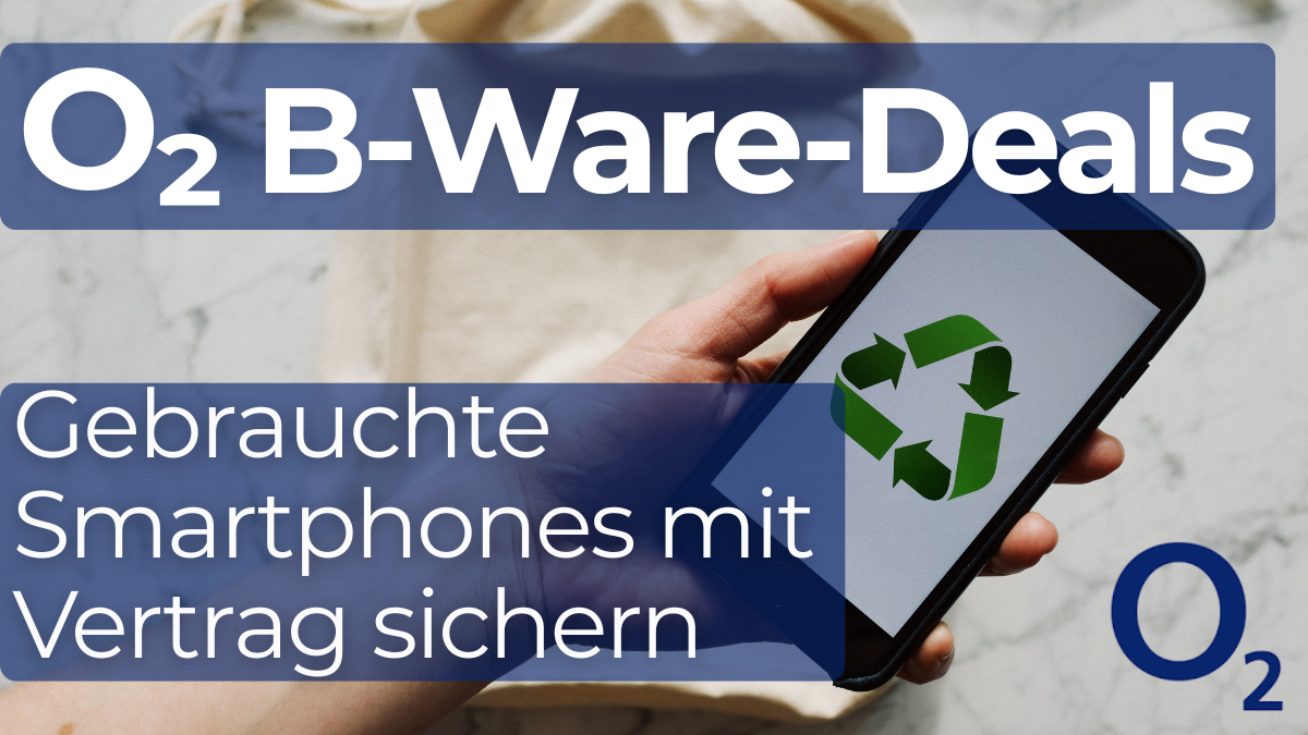 o2 B-Ware-Deals