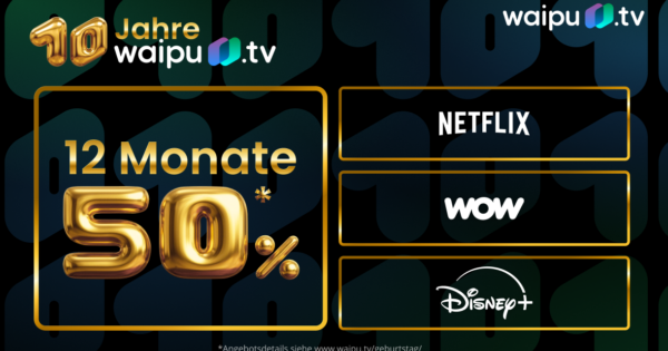 waipuTV Geburtstag mit 50% Aktion