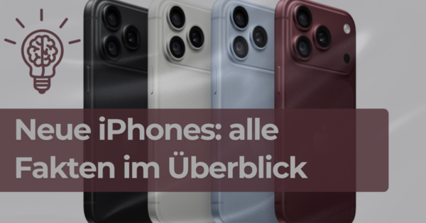 Alles rund um das iPhone 18 Pro, Pro Max und Duo im Überblick