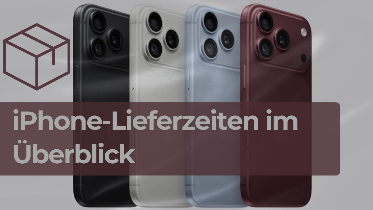 iPhone 18 Pro bestellen und Lieferzeiten