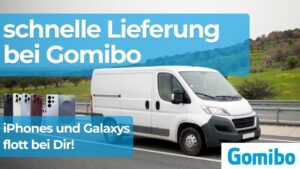 schnelle Lieferung bei Gomibo