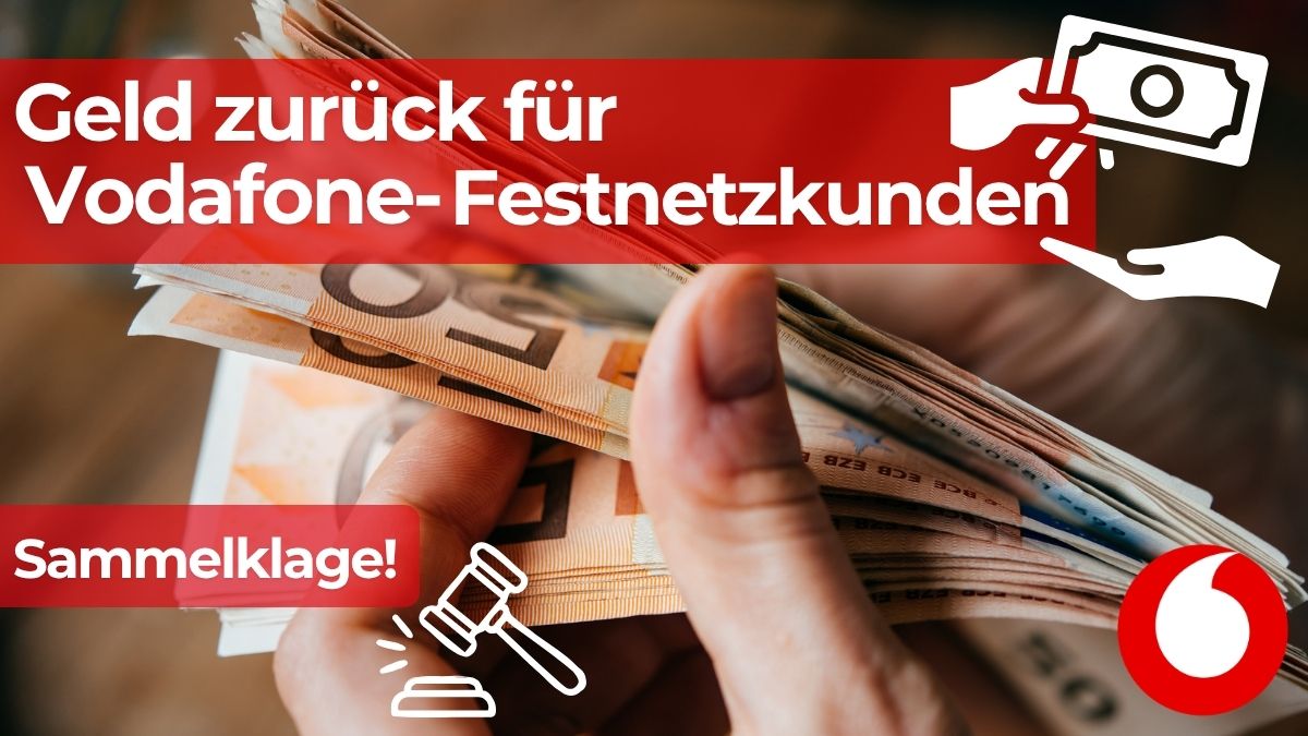Geld zurück für Vodafone-Festnetzkunden