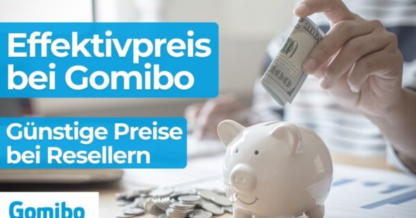 Effektivpreis bei Gomibo