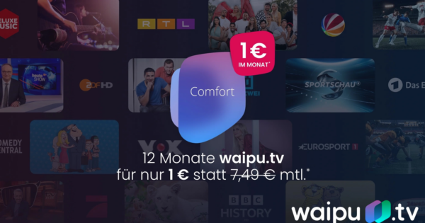 waipu.tv Comfort Aktion 1€ mtl.