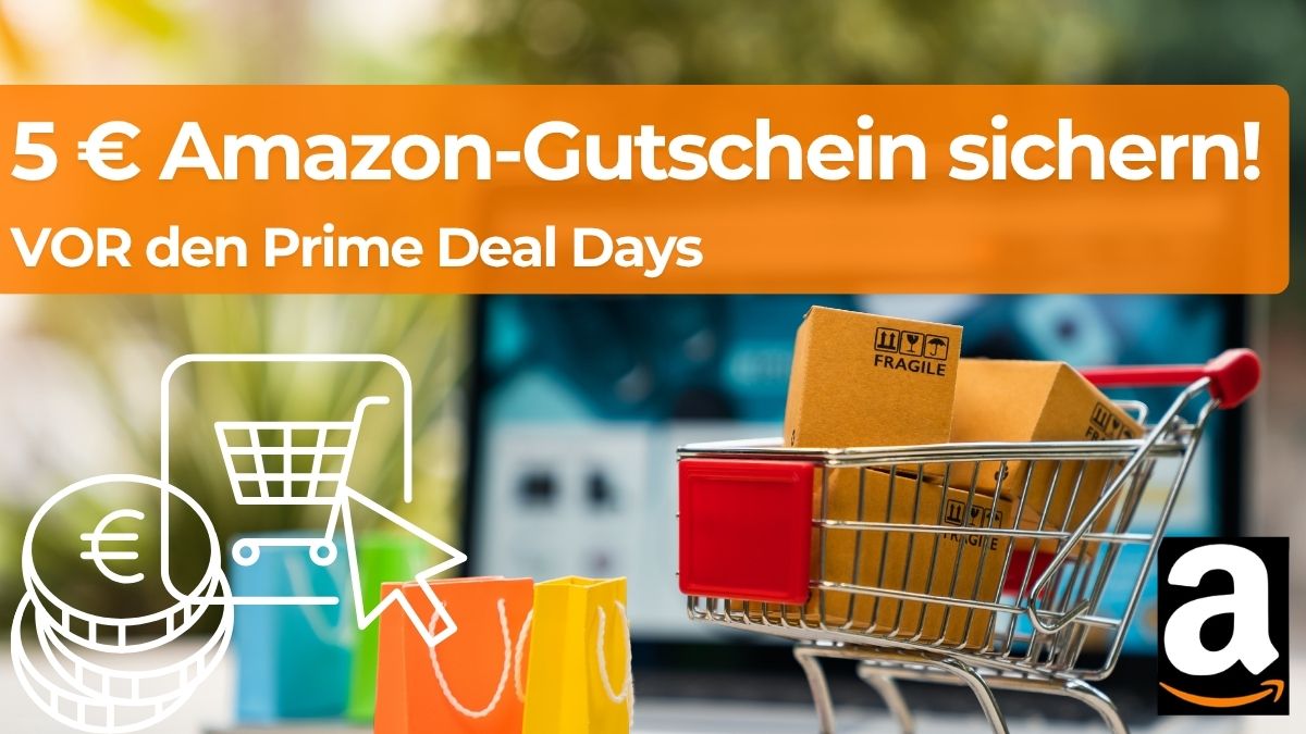 Amazon Gutschein Prime Deal Days