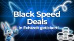 Handyhase Black Speed Deals im Black November!