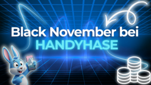 Black November bei Handyhase: Ankündigung